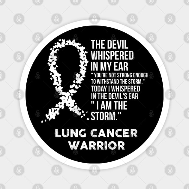 The Devil- Lung Cancer Awareness Support Ribbon Magnet by HomerNewbergereq